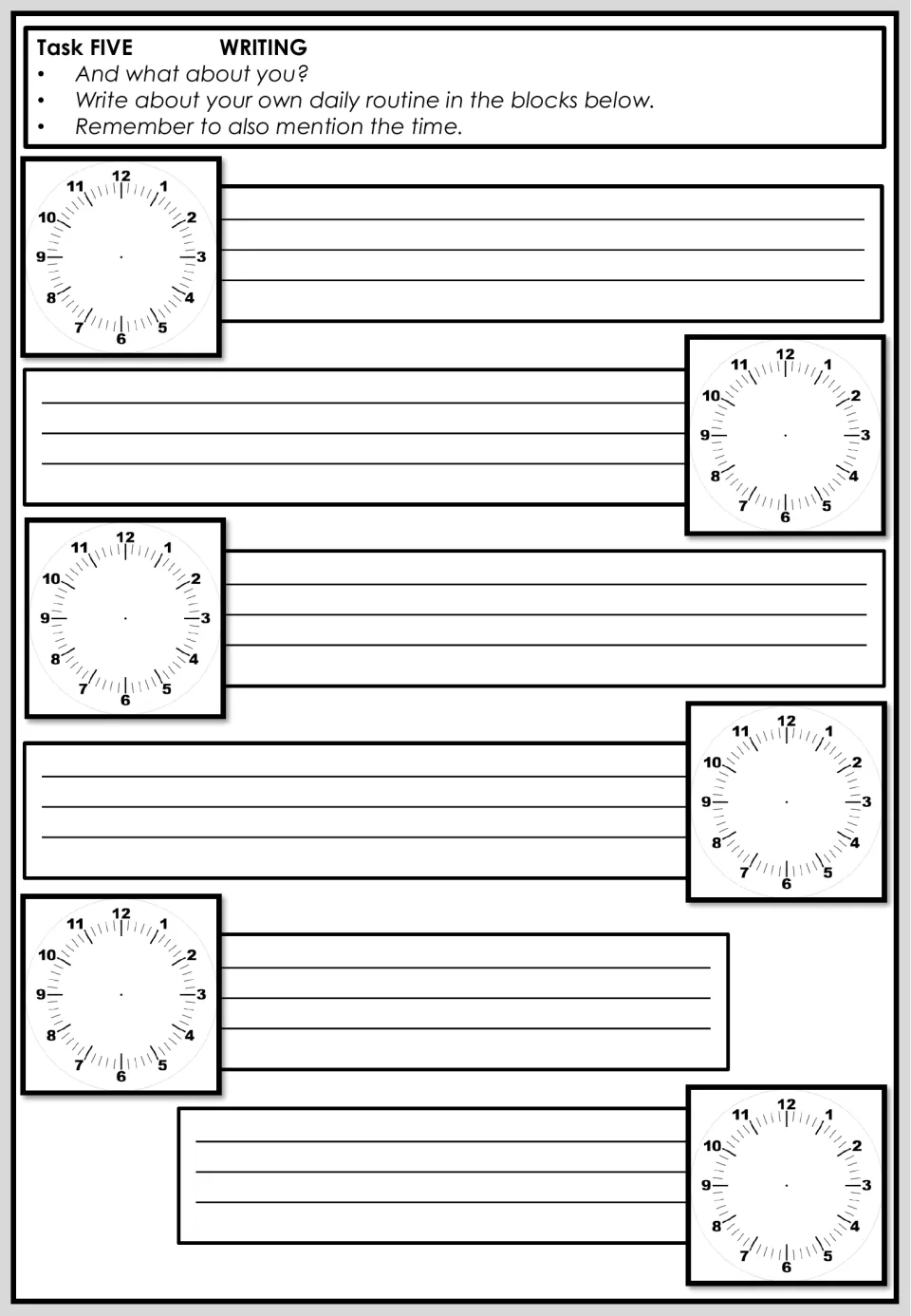 Task 5 personal writing: six blank clocks accompany prompts to describe your own daily routine and times.