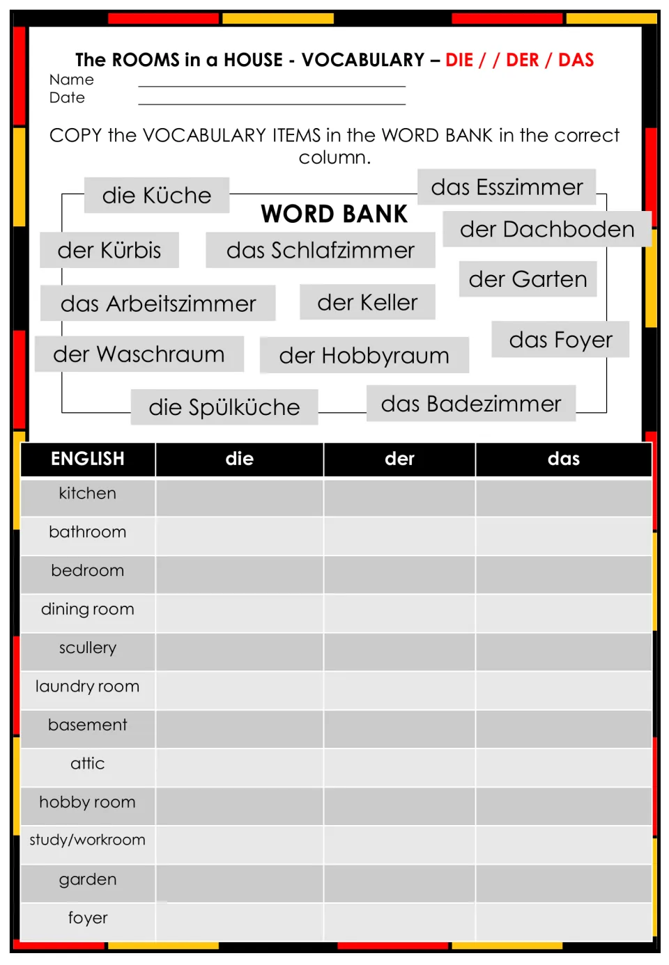 Rooms in a house gender sort: students copy word-bank nouns like die Küche and der Keller under die, der or das