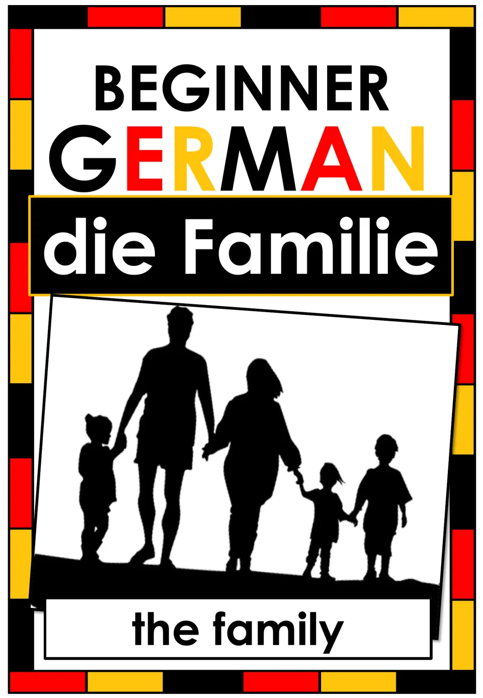 Beginner German cover for die Familie (the family), showing a silhouette of two adults walking hand in hand with three kids