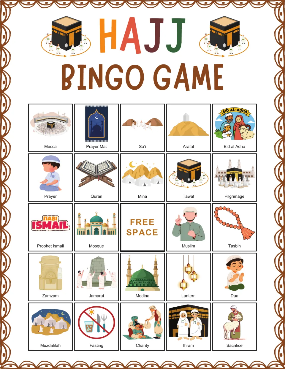 Hajj bingo board 6: Mecca, Prayer Mat, Sa’i, Arafat and Eid al Adha, with a free space in the center.