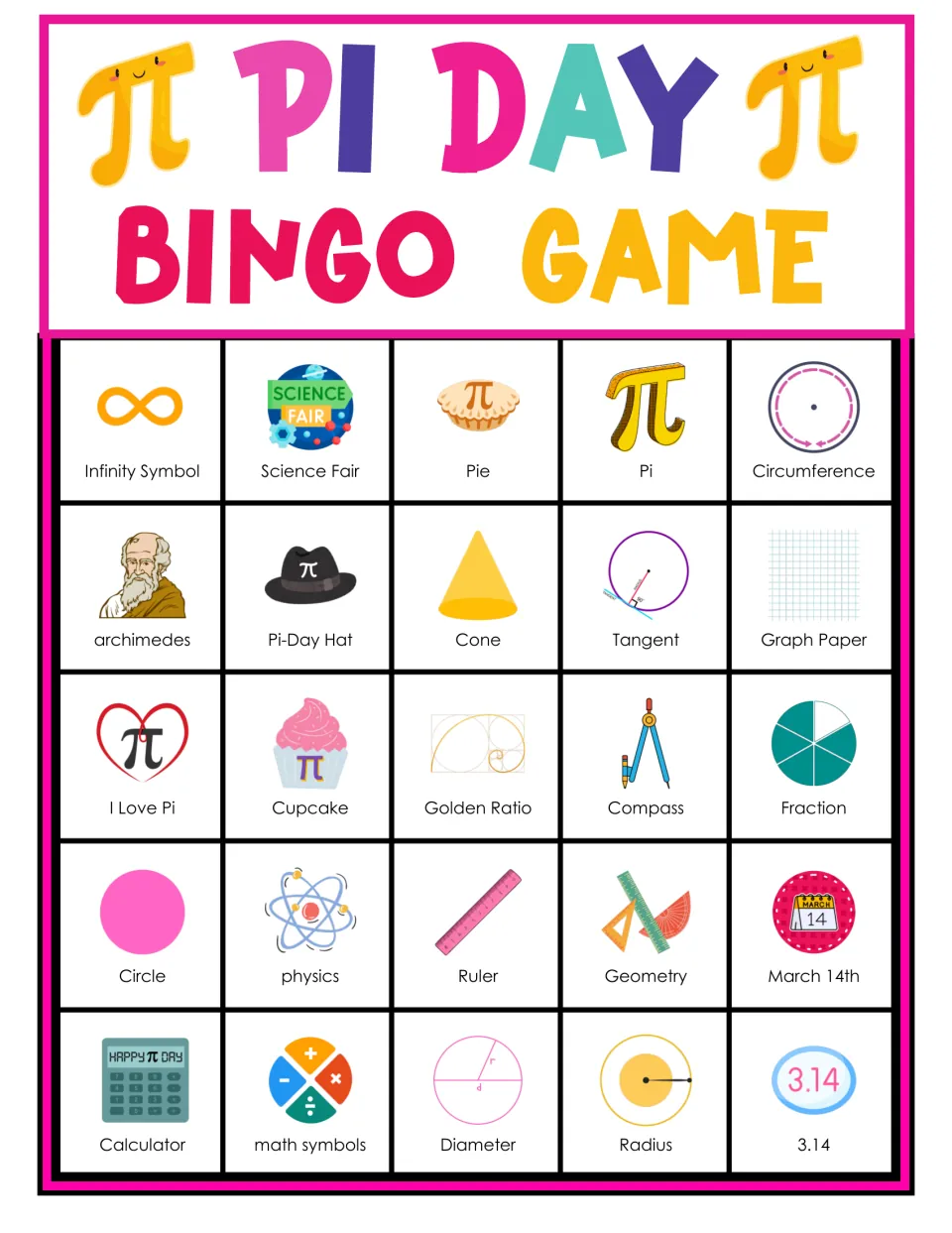 Pi Day bingo card 6: students mark 25 pictured pi words; top row: infinity symbol, science fair, pie, pi, circumference