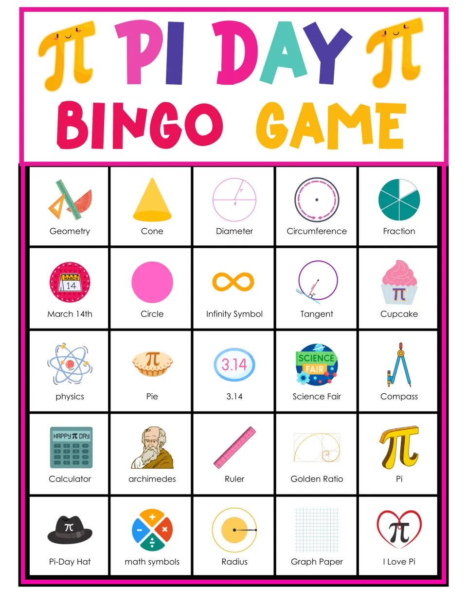 Pi Day bingo card 7: students mark 25 pictured pi words; top row: geometry, cone, diameter, circumference, fraction