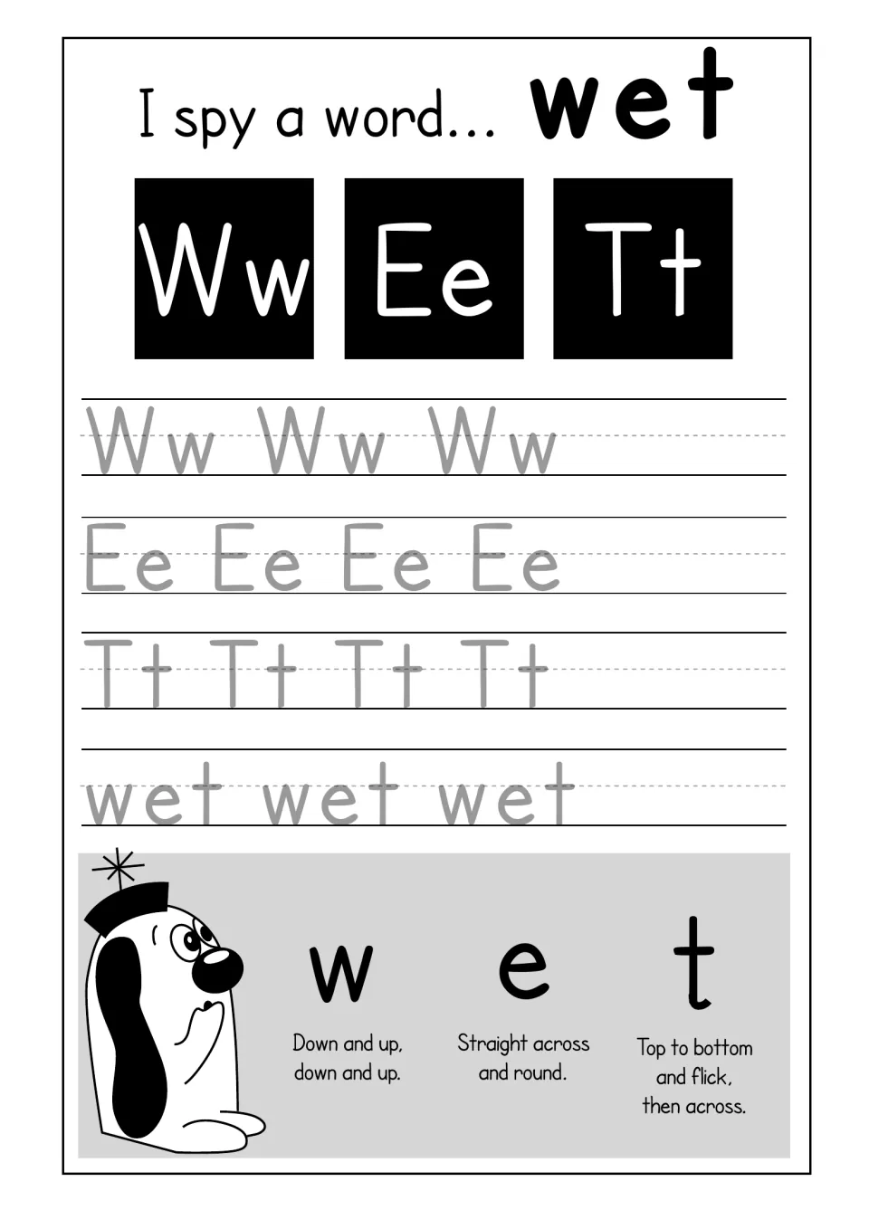 I spy a word wet: students trace Ww, Ee and Tt and the word wet, following rhymes like Down and up, down and up for w