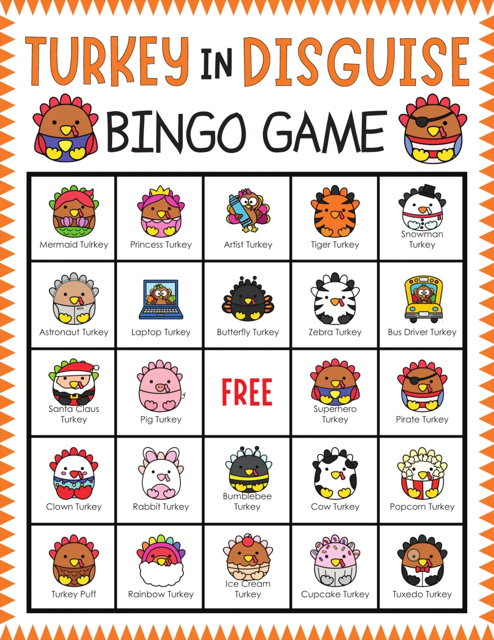 Turkey in Disguise bingo card: players mark called costumed turkeys; top row Mermaid, Princess, Artist, Tiger, Snowman