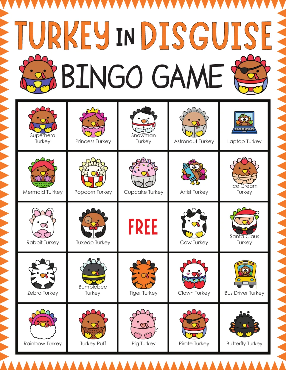Turkey in Disguise bingo card: players mark called costumed turkeys; top row Superhero, Princess, Snowman, Astronaut, Laptop