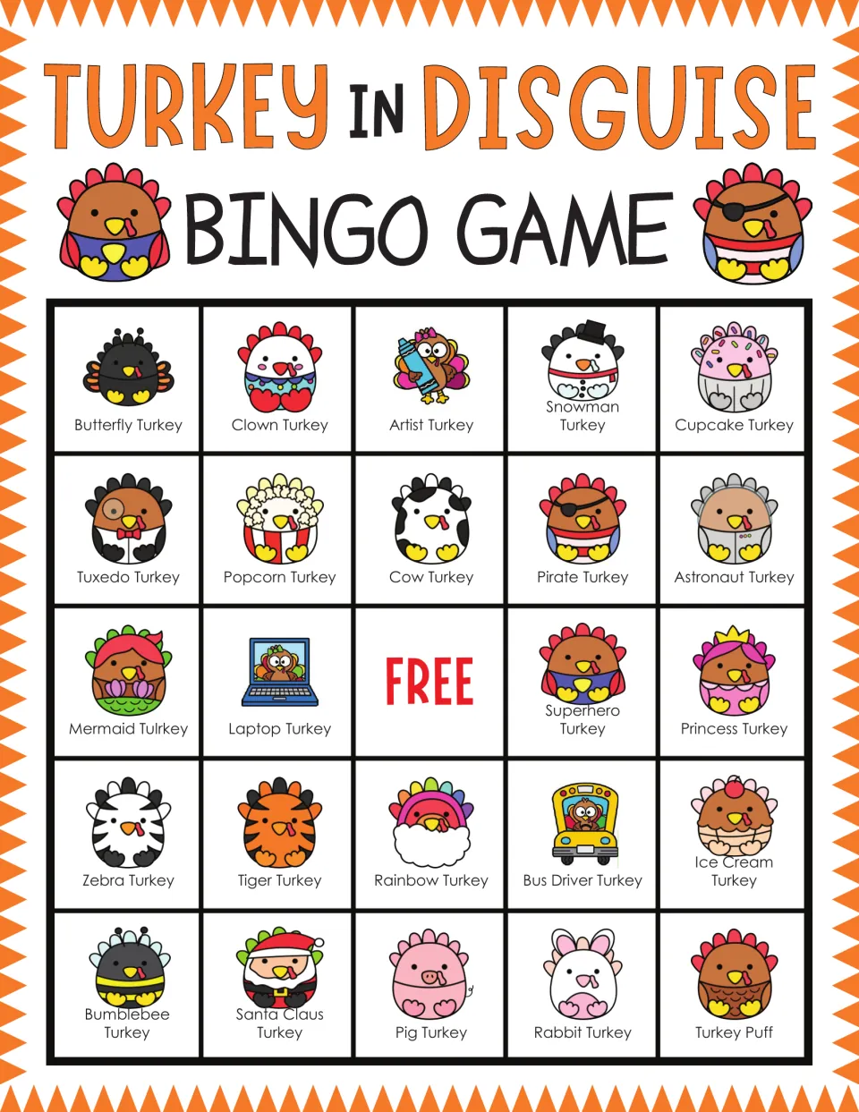 Turkey in Disguise bingo card: players mark called costumed turkeys; top row Butterfly, Clown, Artist, Snowman, Cupcake