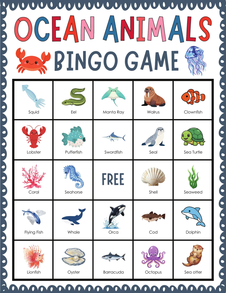 Ocean Animals Bingo card pairing pictures with names; top row squid, eel, manta ray, walrus and clownfish