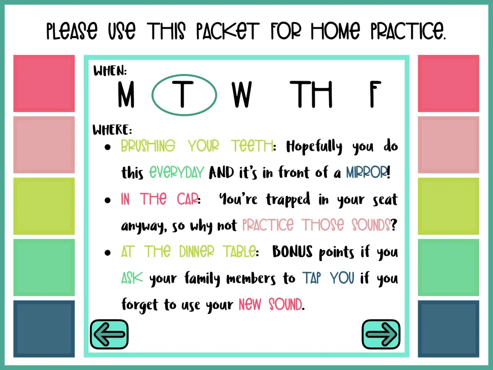 Home practice plan: circle the practice day M to F and practise sounds while brushing teeth, in the car or at dinner