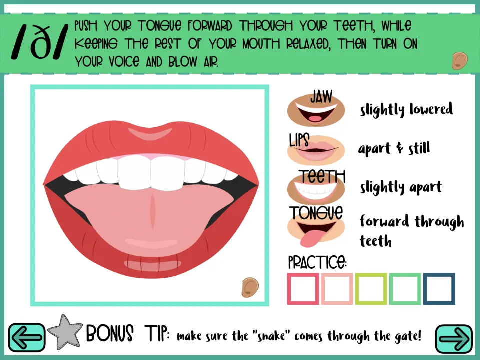 Placement cues for /ð/: jaw lowered, lips apart, teeth apart, tongue forward through teeth; five practice tries to mark