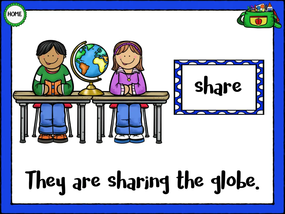 SH word share: students describe two children at desks with a globe and read They are sharing the globe.