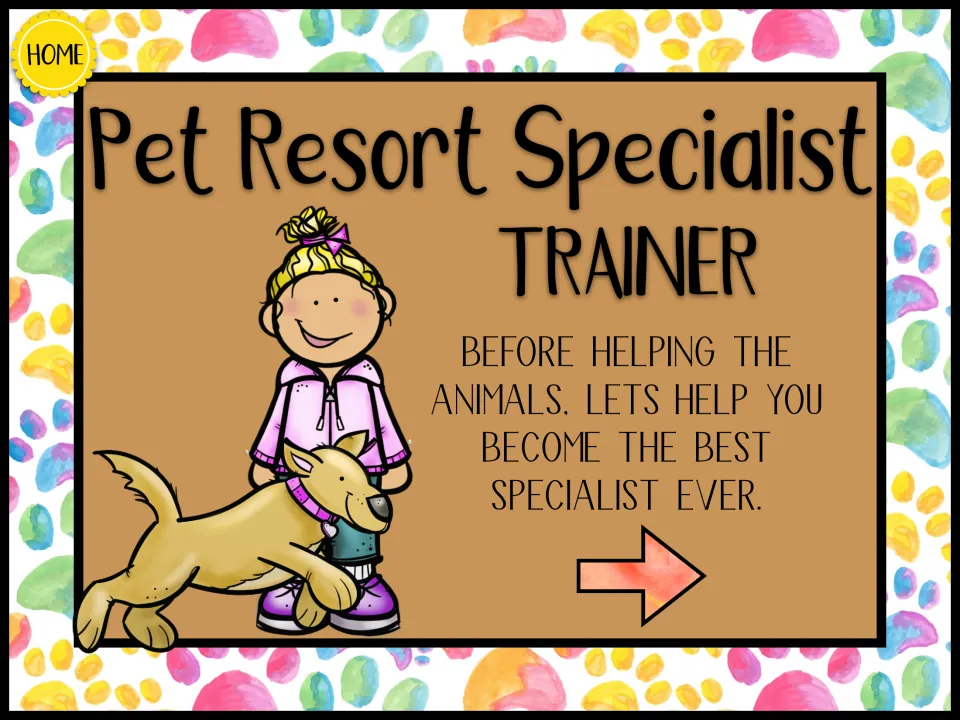 Pet Resort Specialist Trainer introduction tells students to prepare to become a specialist before helping animals.