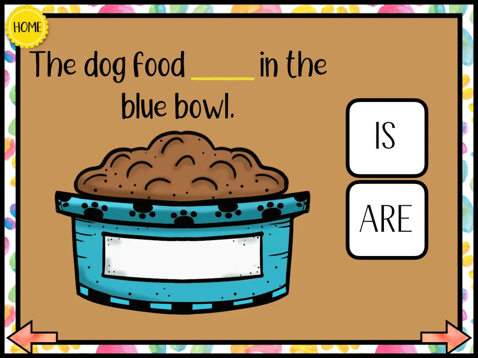 Verb agreement practice: "The dog food ___ in the blue bowl," with a full food bowl and choices IS and ARE.