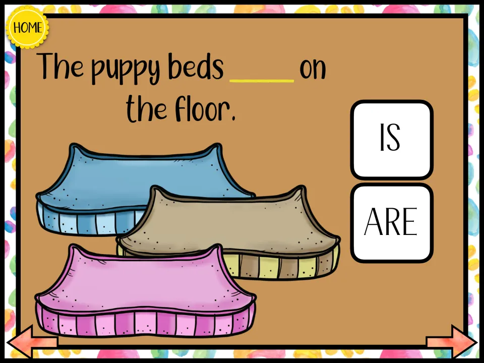 Verb agreement practice: "The puppy beds ___ on the floor," with three pet beds and choices IS and ARE.