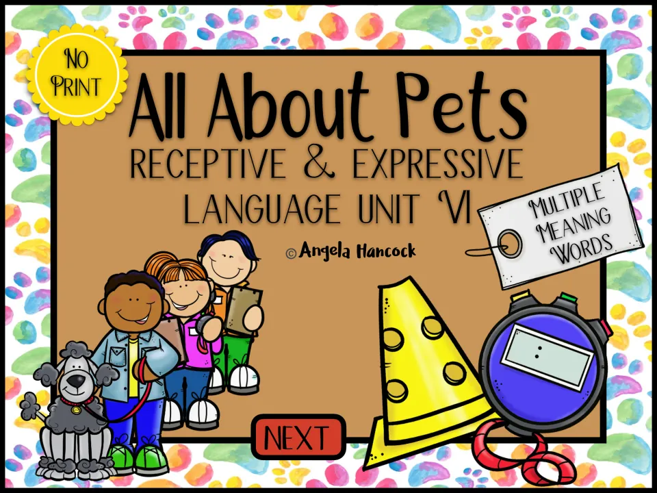 All About Pets cover: No Print receptive and expressive language unit VI on multiple meaning words, with kids and a poodle
