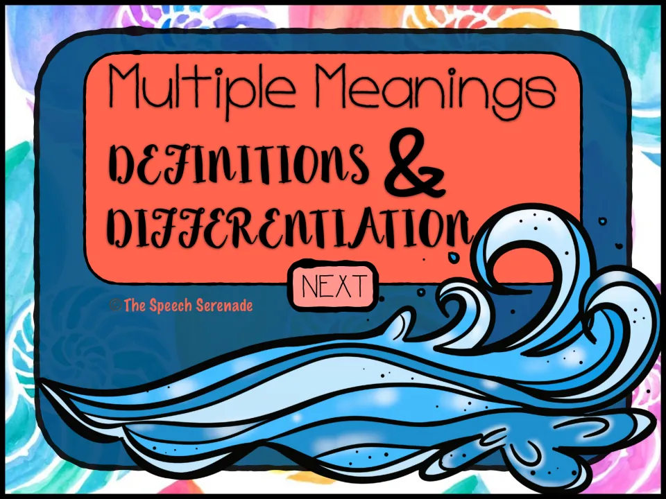 Multiple Meanings Definitions & Differentiation title slide by The Speech Serenade with a cartoon ocean wave