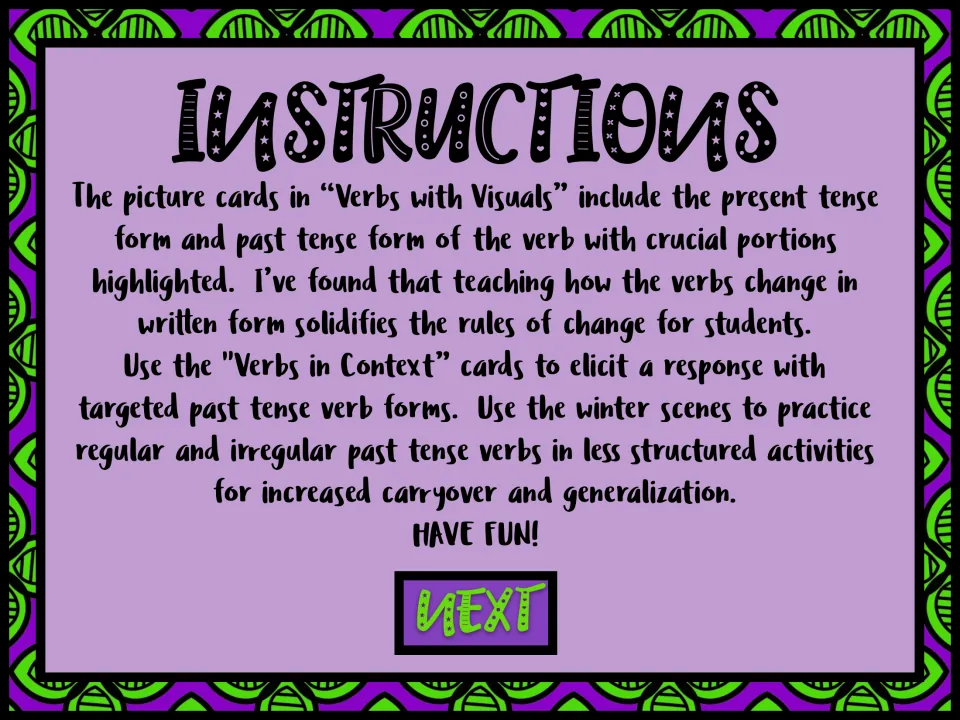 Instructions for the Verbs with Visuals picture cards, Verbs in Context cards and winter scenes for past tense practice