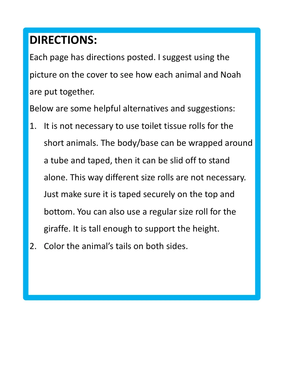 Teacher directions: use the cover photo as the assembly guide; tips on wrapping bodies around a tube and coloring tails