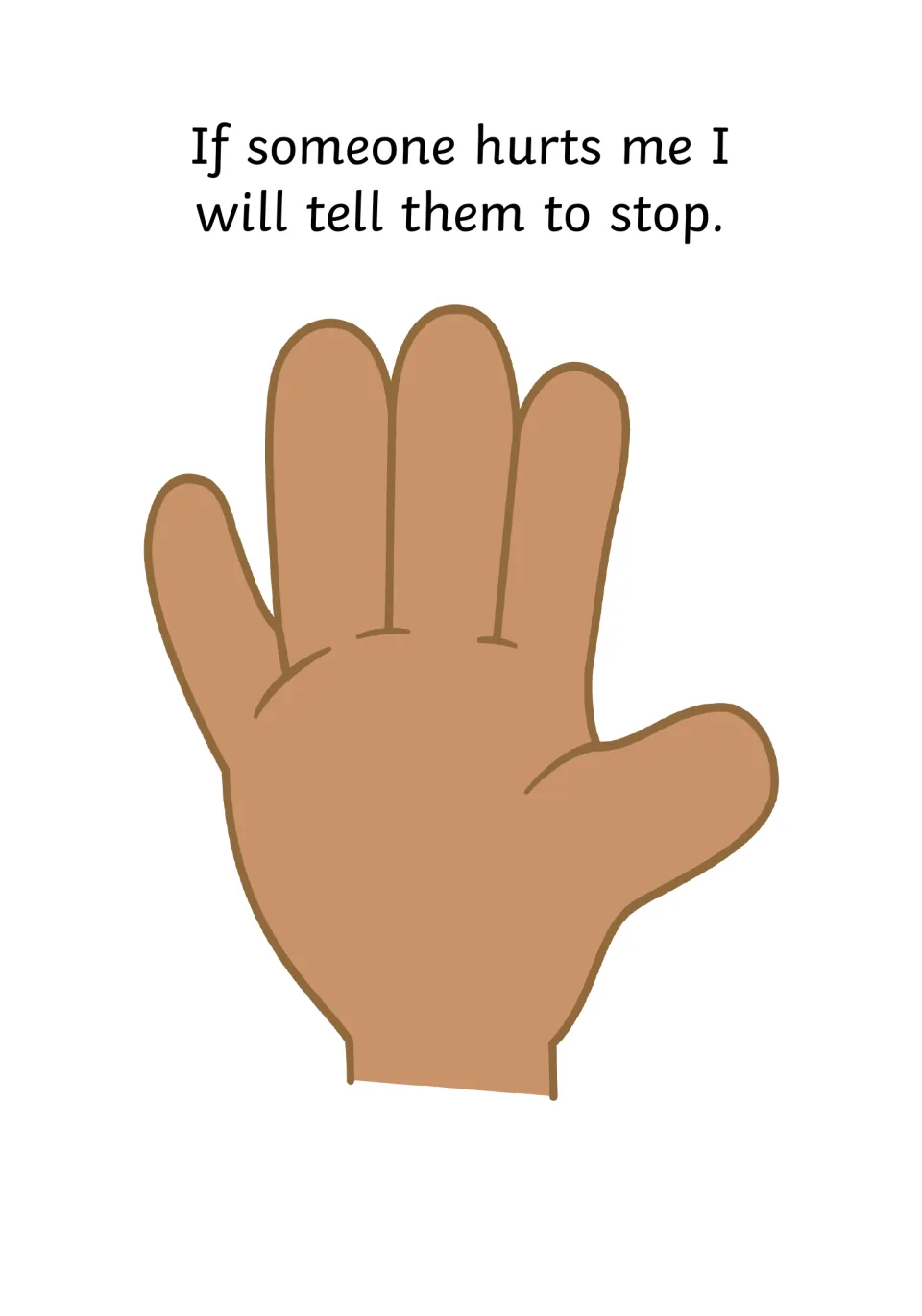First response strategy: if someone hurts me I will tell them to stop, shown with a large raised open hand