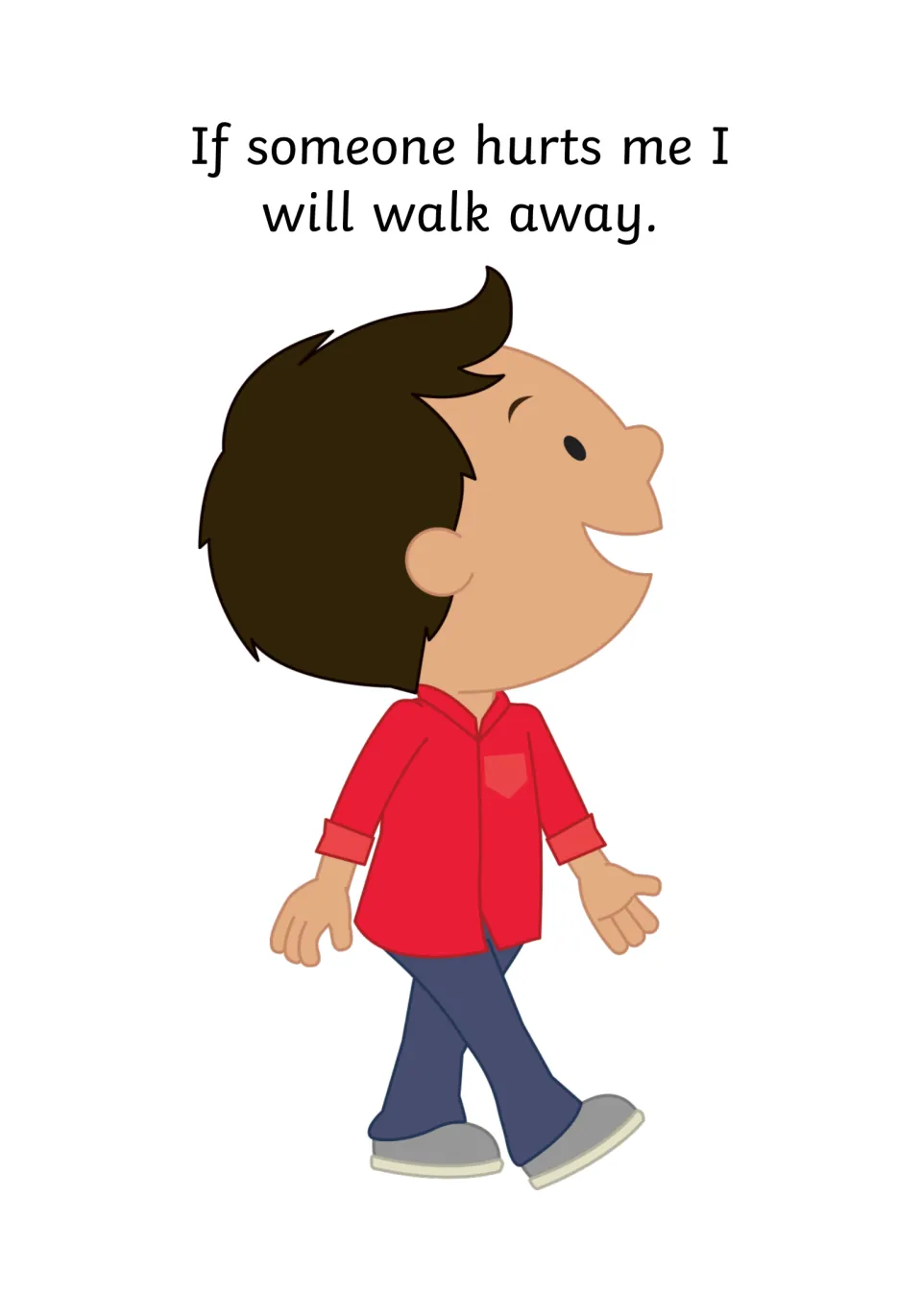 Second response strategy: if someone hurts me I will walk away, illustrated by a smiling boy in a red shirt walking off