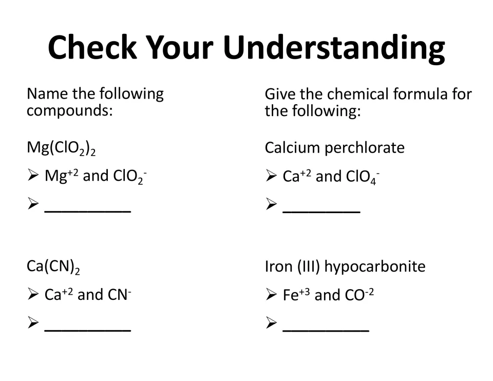 Naming and formula writing practice: students name Mg(ClO2)2 and Ca(CN)2, then write two formulas from ion charges