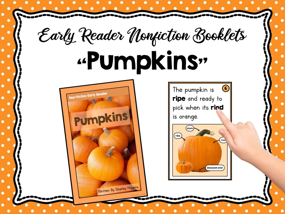 Cover of the pumpkin early reader unit, showing a booklet and a sample page about ripeness and pumpkin parts