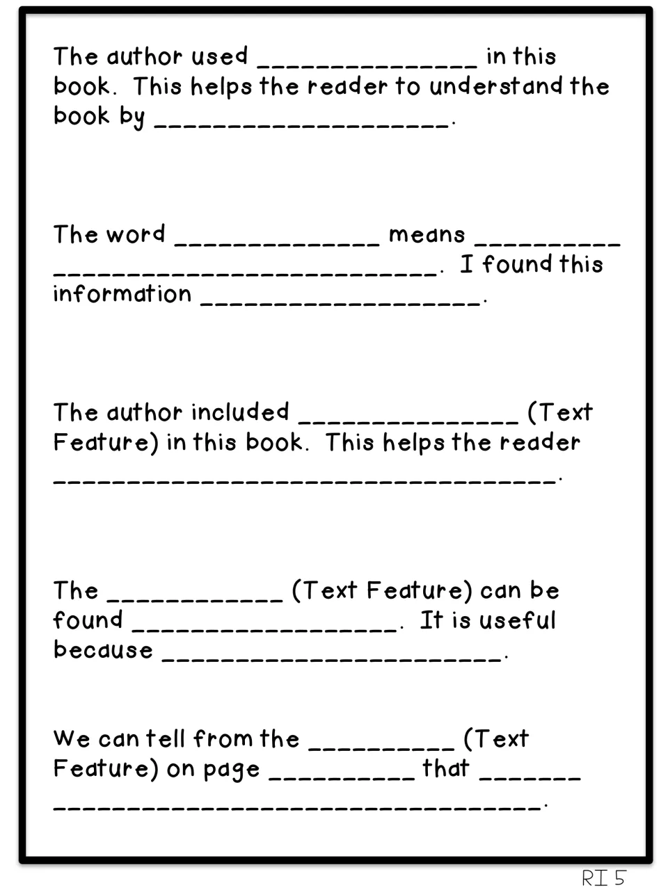 Text feature sentence frames: students explain which features an author used, where they are found and why they help