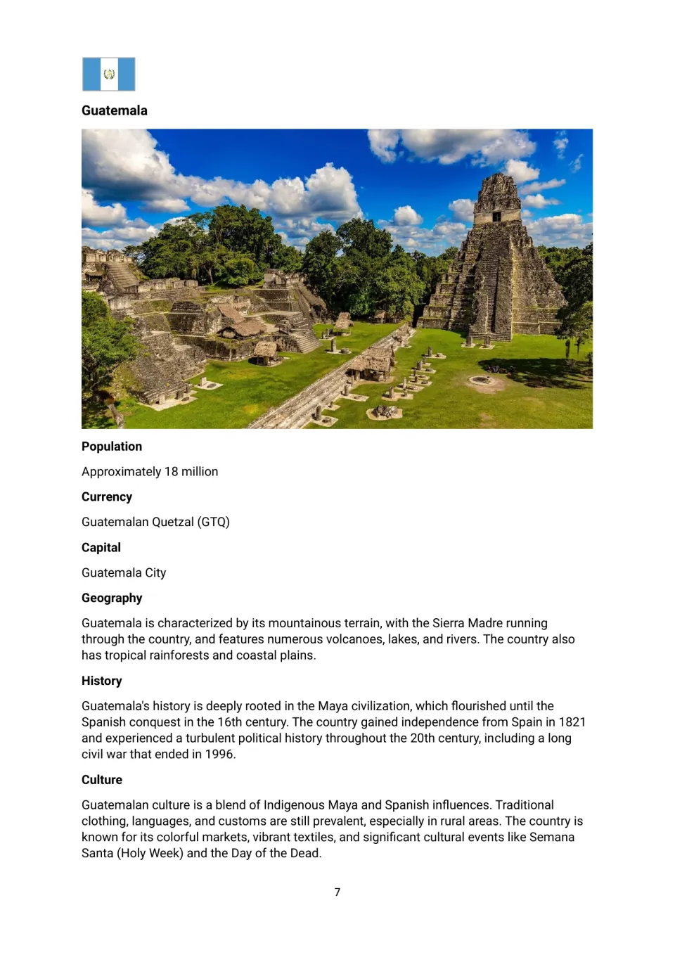 Guatemala country profile covering Guatemala City, the quetzal, population, geography, history, and culture