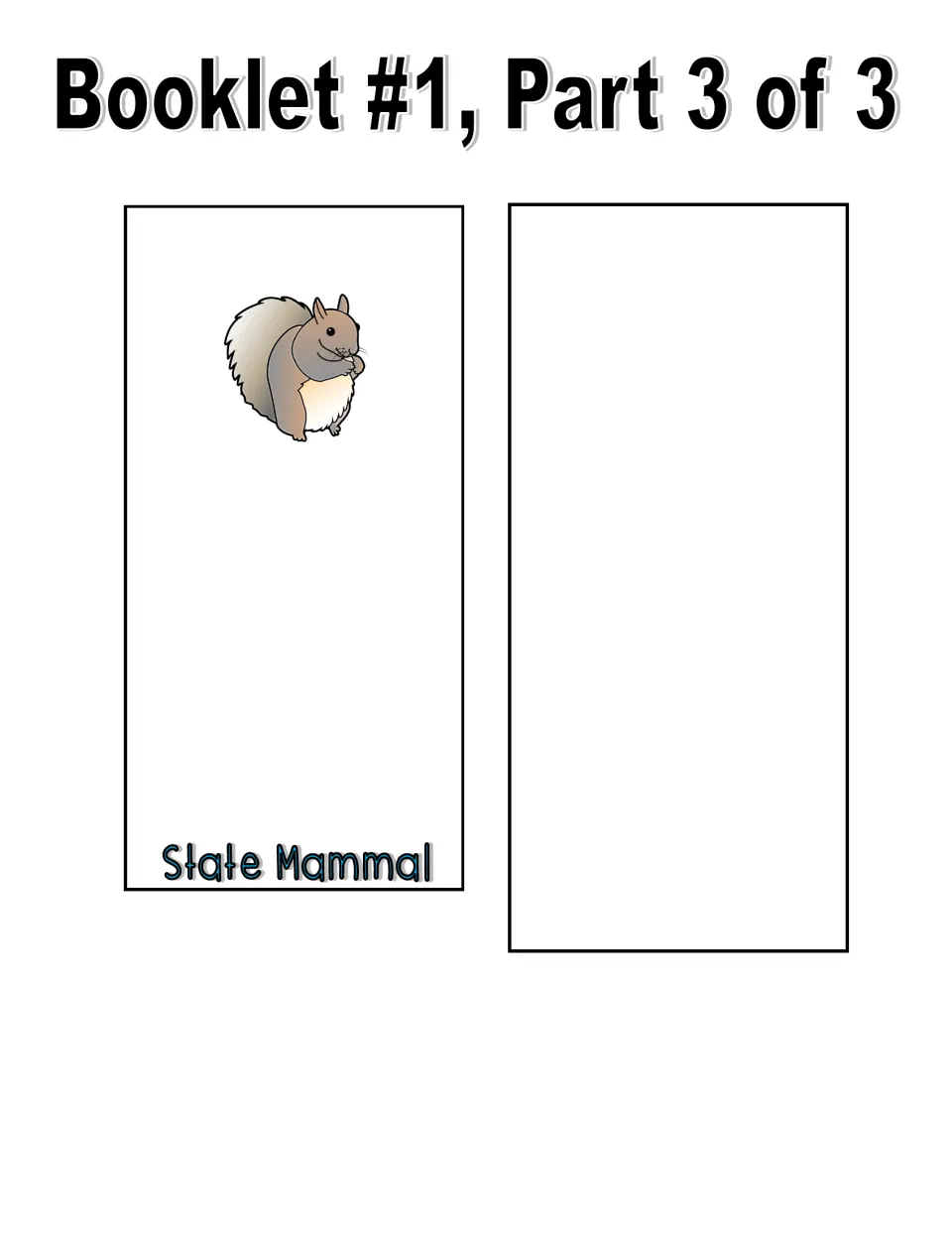 Color booklet cut-out pieces, part 3 of 3: State Mammal page with a squirrel and a blank extra page for another symbol