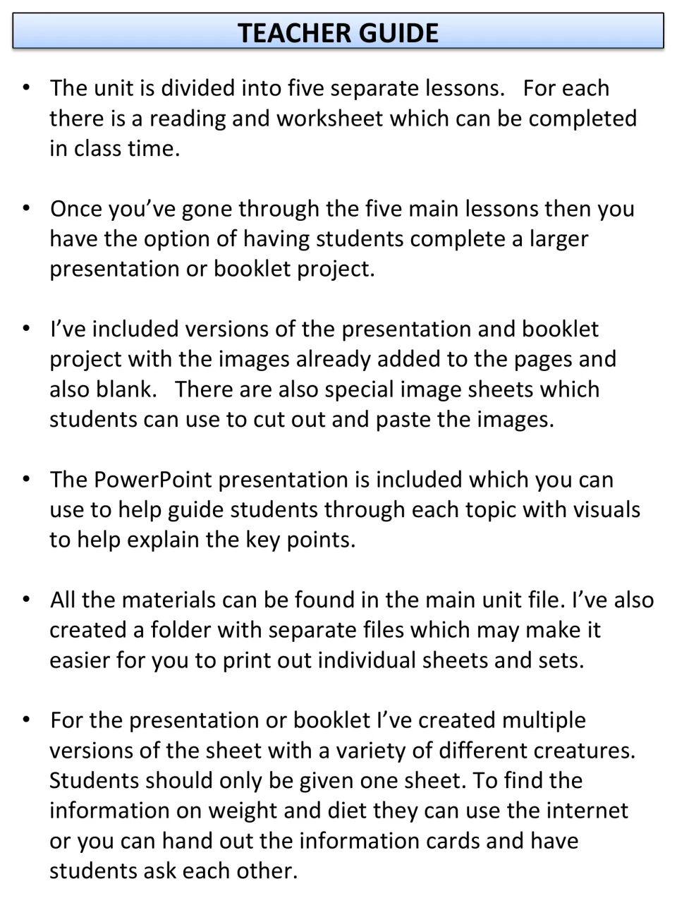 Teacher guide: five lessons each pairing a reading and worksheet, plus an optional presentation or booklet project