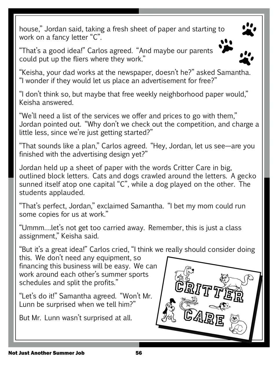Story part 2: the group names its pet business Critter Care, plans fliers and prices, and decides to really do it