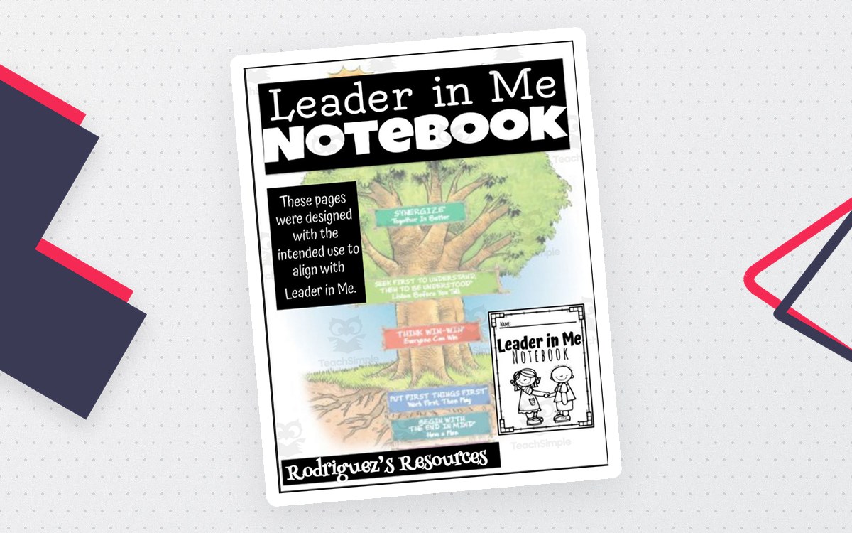Leader in Me notebook cover with student pages and a note that they align with Leader in Me.