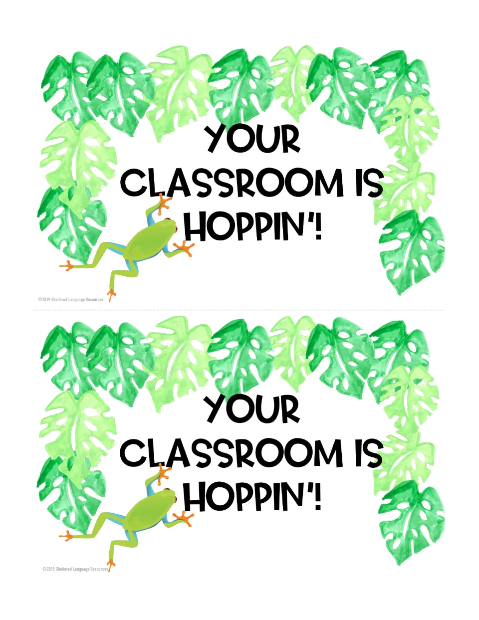 Teacher appreciation notes: two copies of “YOUR CLASSROOM IS HOPPIN’!” printed as half-page notes.