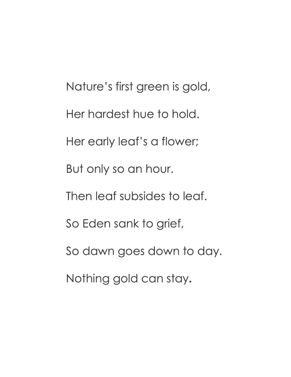 Unframed Frost poem printout with all eight lines and wide open margins, leaving room for students' rhyme and symbol notes