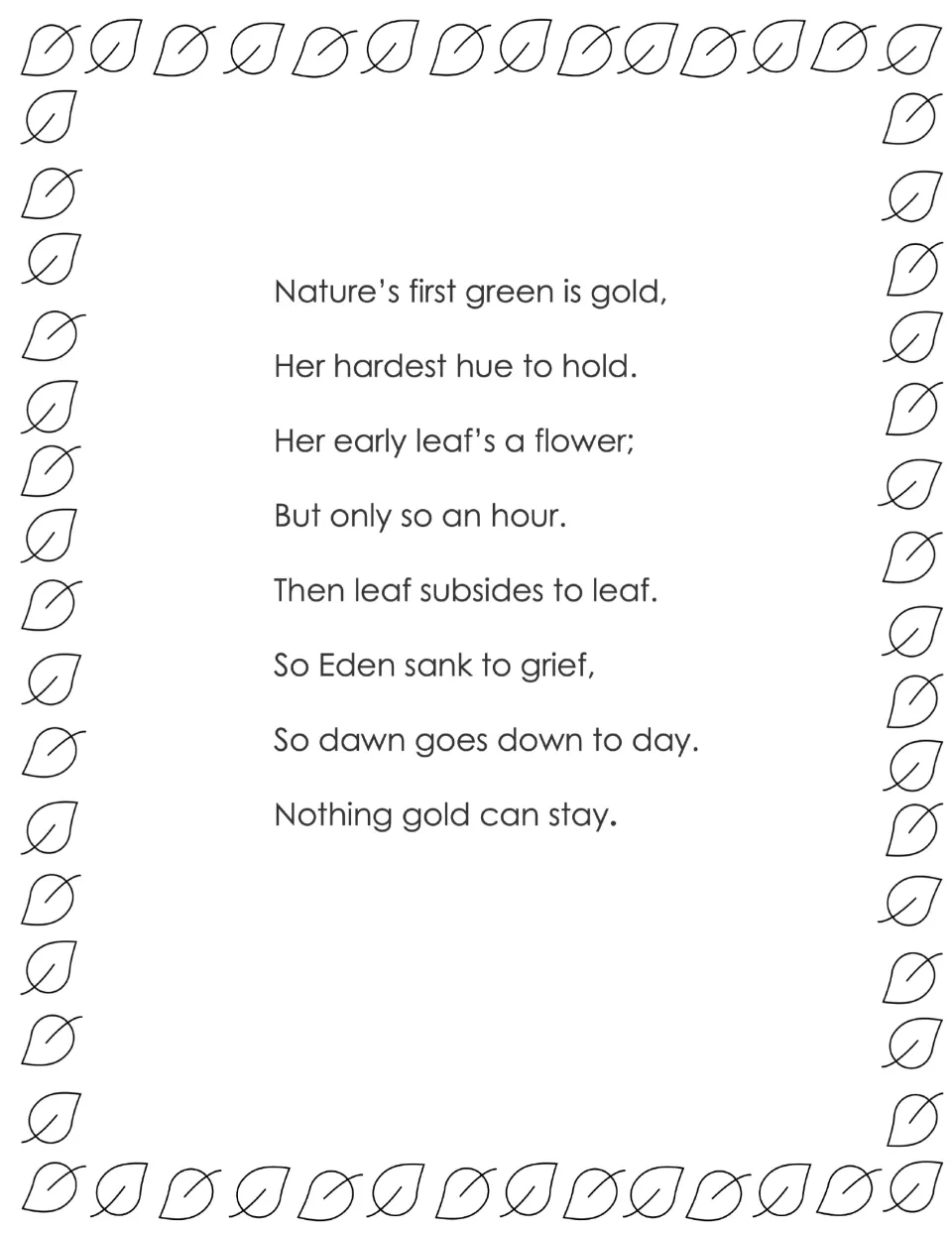 Frost poem template surrounded by small leaf drawings, eight lines ending "Nothing gold can stay" for student annotation