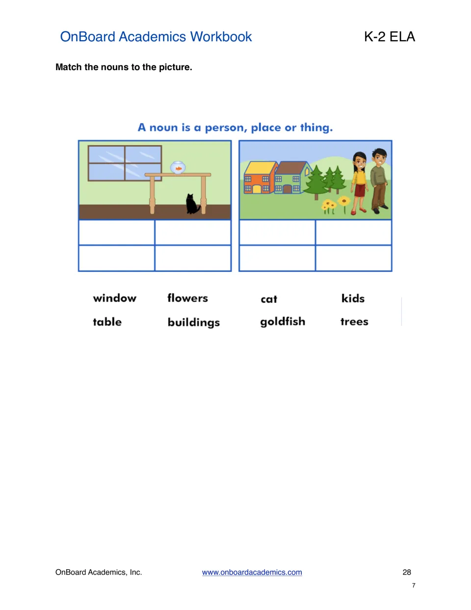 Noun matching practice pairs eight words, including window, cat, flowers, and kids, with two pictured scenes.