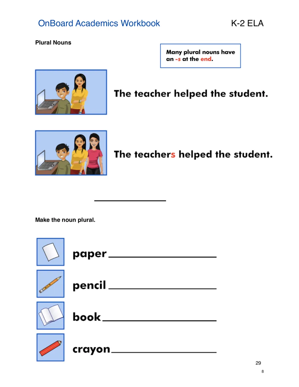 Plural noun lesson compares teacher and teachers, then asks for plurals of paper, pencil, book, and crayon.