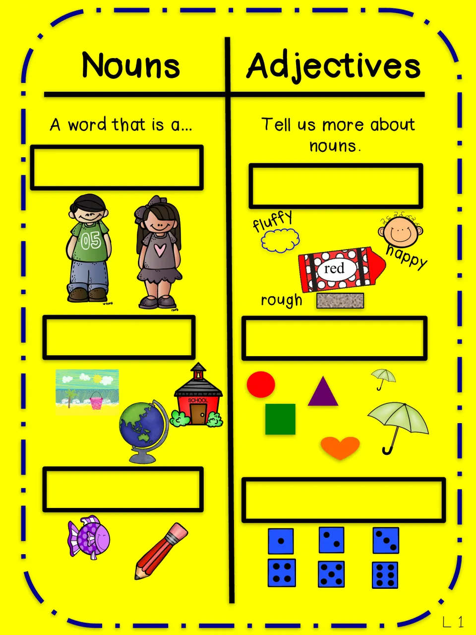 Blank nouns and adjectives chart: students write missing headings for pictured people, places, shapes and dice