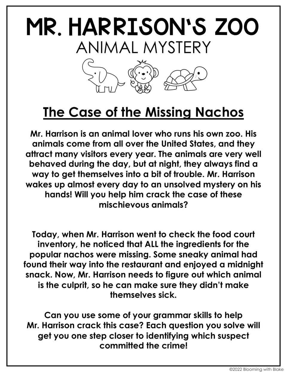 Story setup for The Case of the Missing Nachos: animals raid Mr. Harrison's zoo food court and students find the culprit