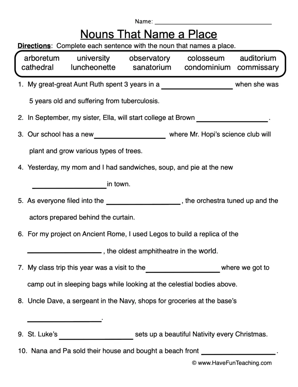 Place nouns: students complete 10 sentences using a word bank such as arboretum, cathedral, observatory and colosseum