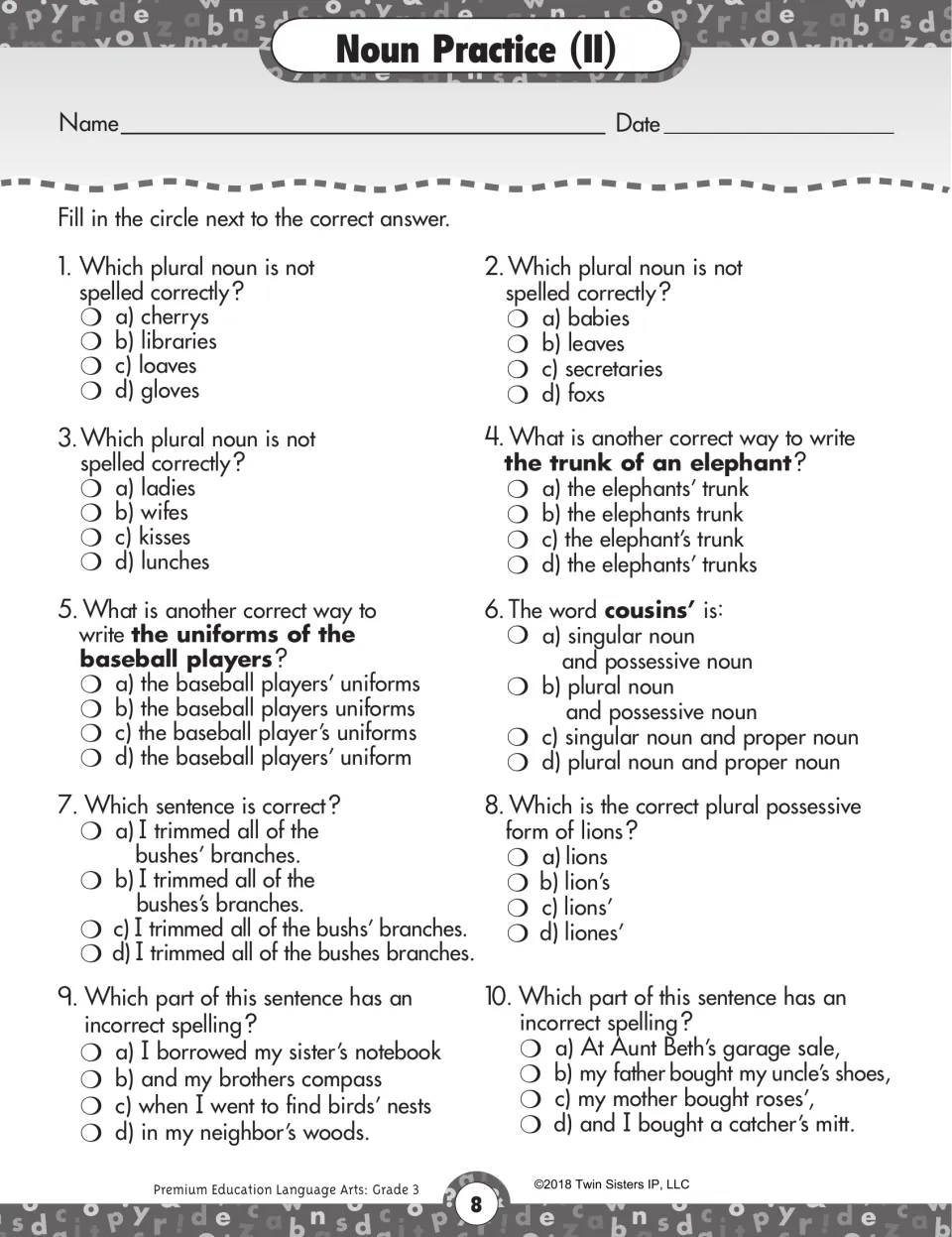 Noun Practice (II): 10 multiple-choice items on misspelled plurals and correct possessives such as lions'