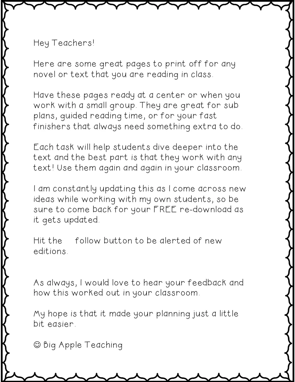 Teacher note from Big Apple Teaching explaining the pages work with any novel for centers, small groups or sub plans