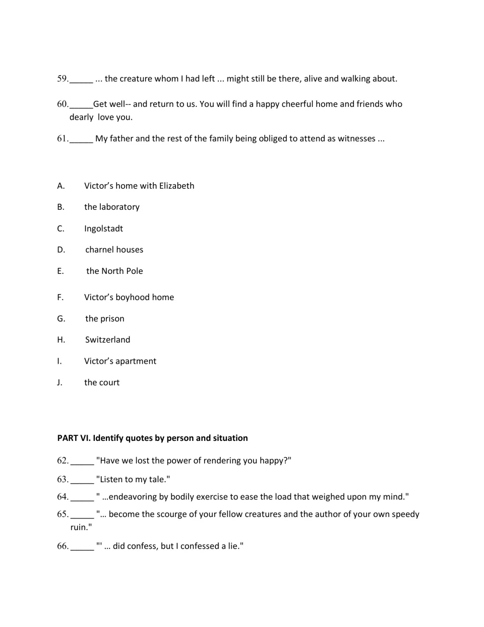 Final test: location choices A to J finish Part V, then Part VI starts quote identification by speaker and situation