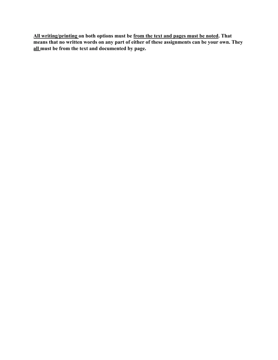 Final project directions require all writing in both options to come from the novel and cite page numbers.