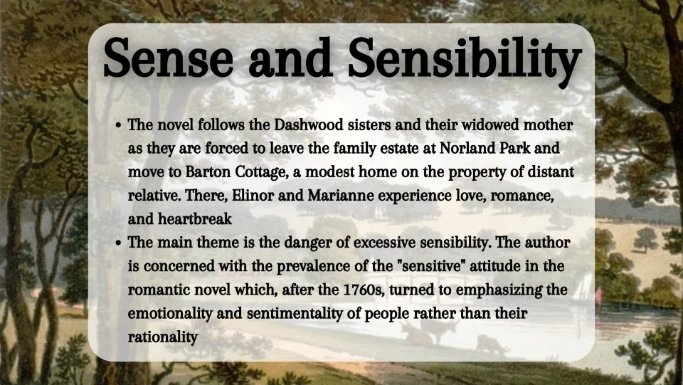 Sense and Sensibility summary slide covering the Dashwood sisters' move, romances, and excessive sensibility