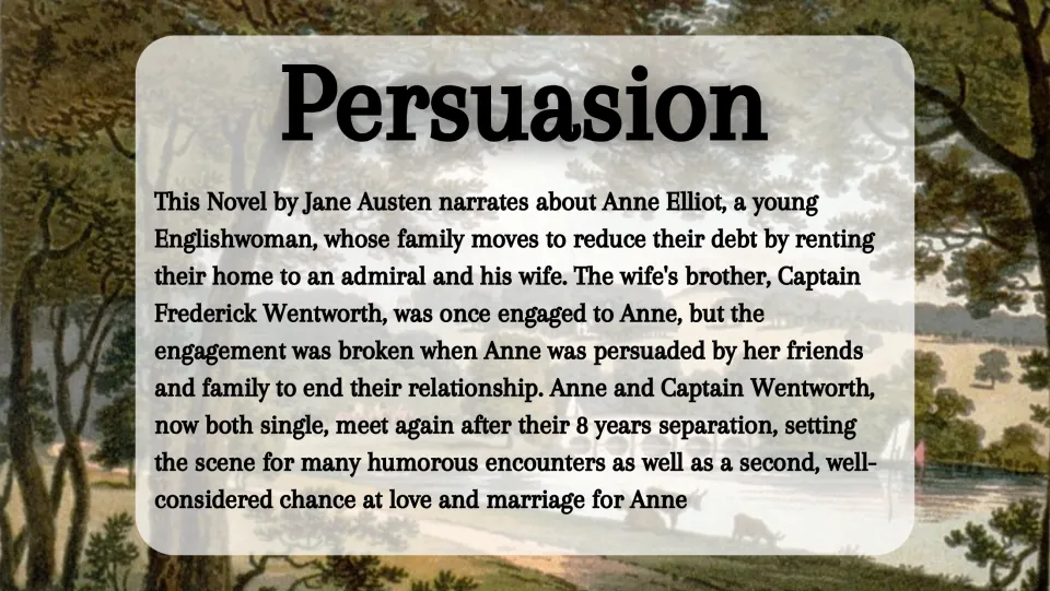 Persuasion summary slide describing Anne Elliot's reunion with Captain Wentworth after eight years apart
