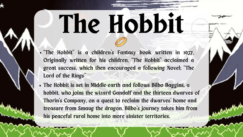 The Hobbit overview slide introducing the children's fantasy book and Bilbo's quest with Gandalf and dwarves