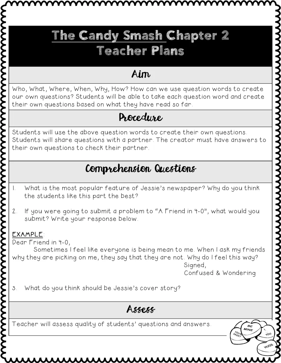Chapter 2 teacher plan: students use who, what, where, when, why and how to write their own questions and quiz a partner