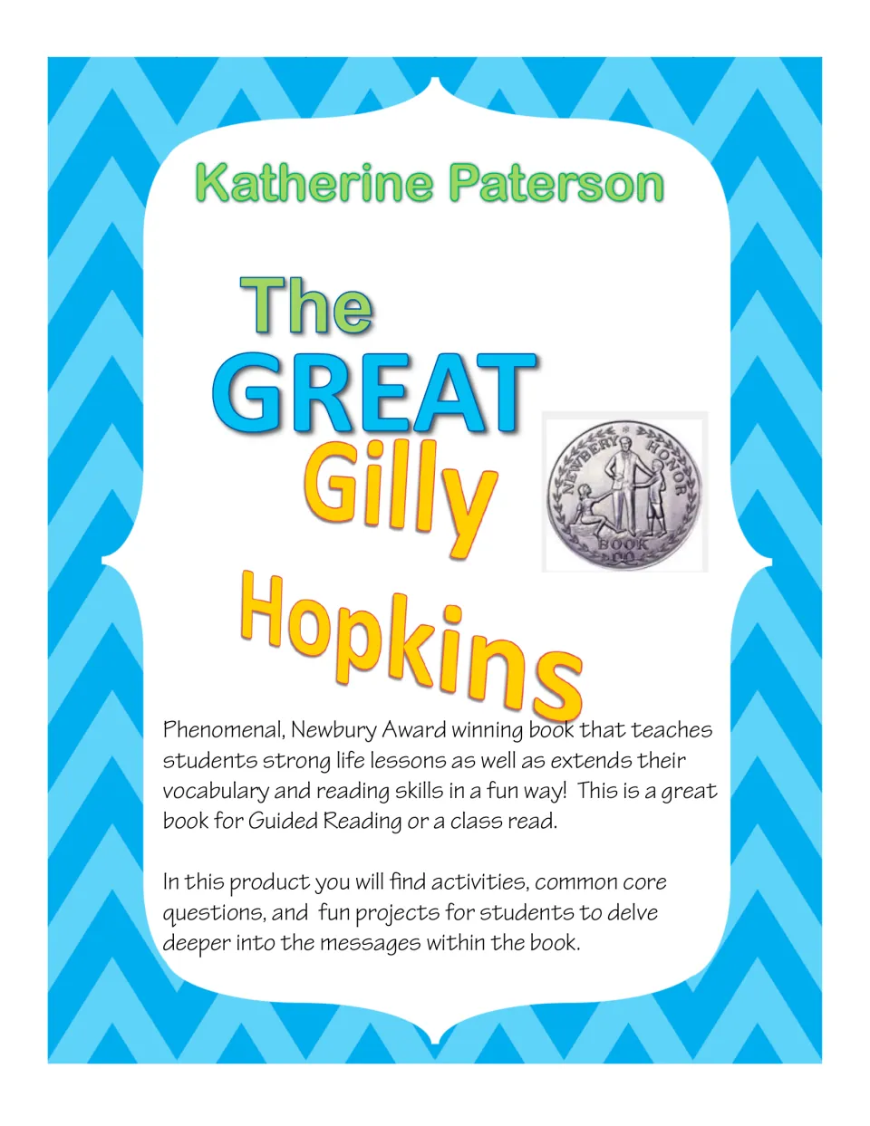 Novel study title page for Katherine Paterson's book, describing activities, common core questions and projects
