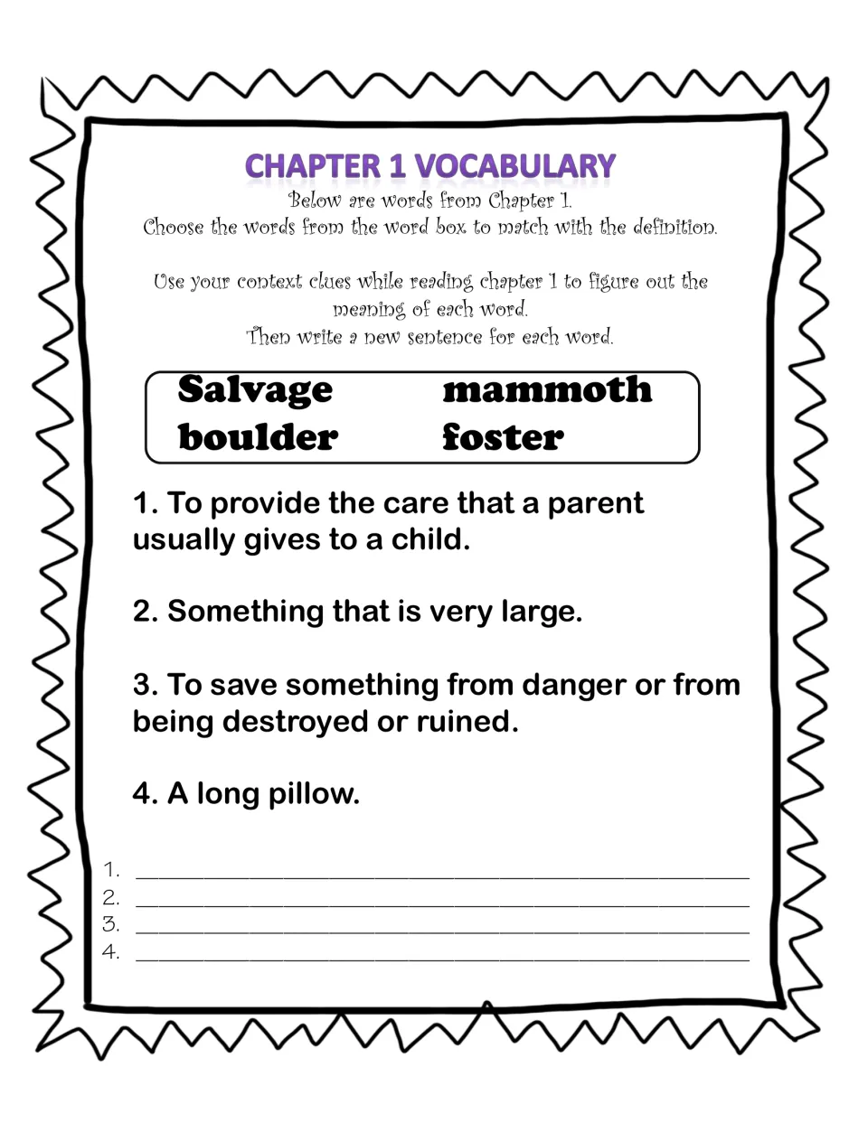 Chapter 1 vocabulary: students match salvage, mammoth, boulder and foster to definitions, then write new sentences