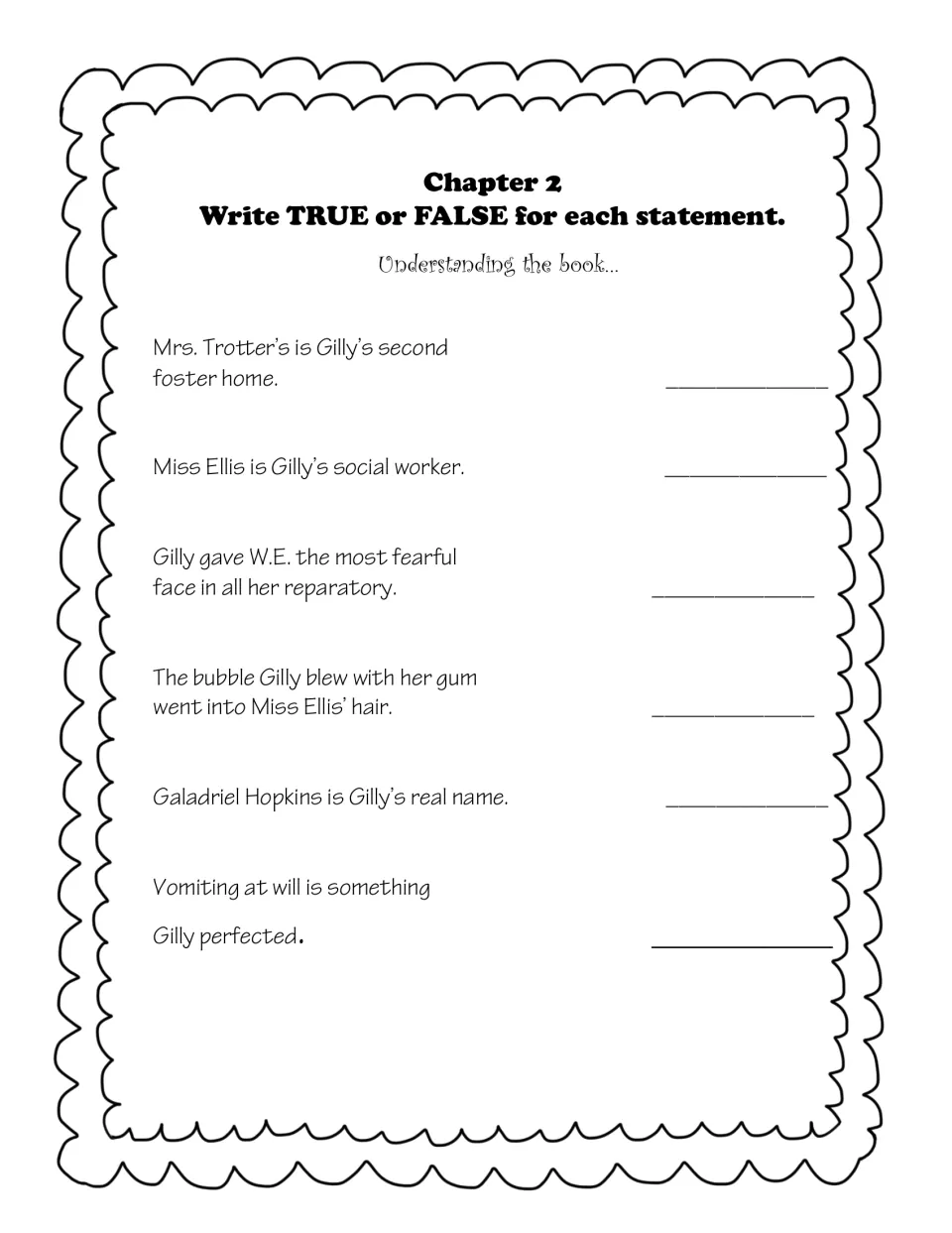 Chapter 2 comprehension: students write TRUE or FALSE for six statements about Gilly, Miss Ellis and Mrs. Trotter